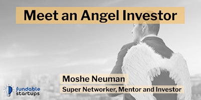 Primaire afbeelding van Meet an Investor - Moshe Neuman