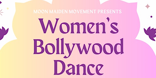 Immagine principale di Women's Bollywood Dance 