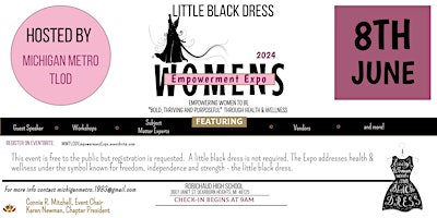 Primaire afbeelding van Little Black Dress Empowerment Expo "Bold, Thriving, and Purposeful"