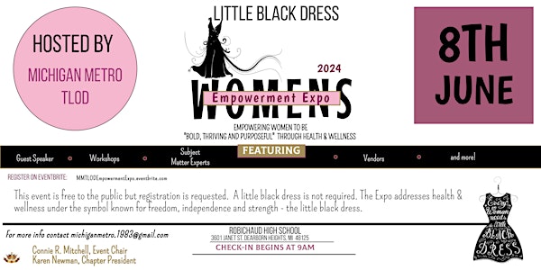 Little Black Dress Empowerment Expo "Bold, Thriving, and Purposeful"