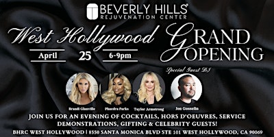 Beverly Hills Rejuvenation Center West Hollywood Grand Opening primary image
