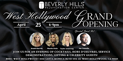 Beverly Hills Rejuvenation Center West Hollywood Grand Opening primary image