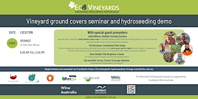 Imagem principal do evento Orange EcoVineyards ground covers seminar and hydroseeding demo