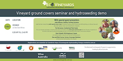 Orange EcoVineyards ground covers seminar and hydroseeding demo