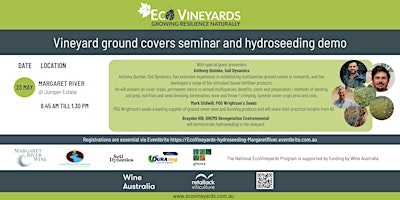 Margaret River EcoVineyards ground covers seminar and hydroseeding demo primary image
