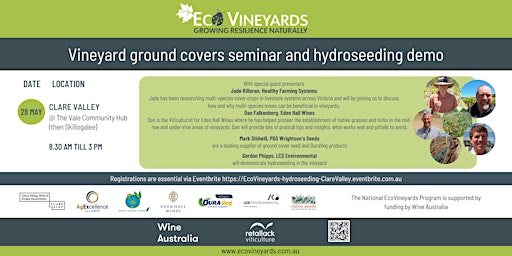 Clare Valley EcoVineyards ground covers seminar and hydroseeding demo