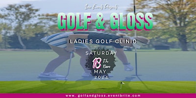 Imagem principal do evento Golf & Gloss Ladies Golf Clinic