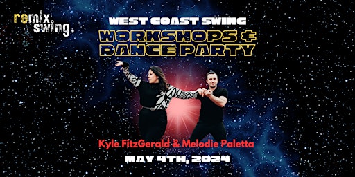 Imagem principal do evento WCS Workshops with Kyle & Melodie (& Dance Party!)