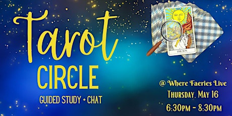 Hauptbild für Tarot Circle: Guided Study & Chat - May 16th