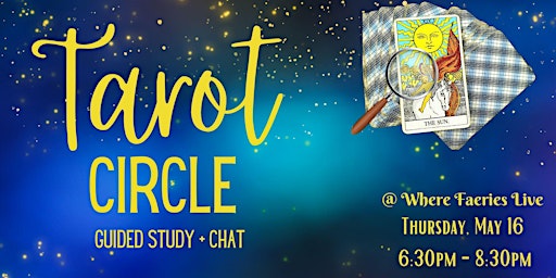 Immagine principale di Tarot Circle: Guided Study & Chat - May 16th 