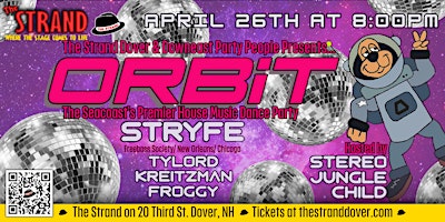 Imagem principal do evento The Strand Dover & Downeast Party People presents... "ORBIT"