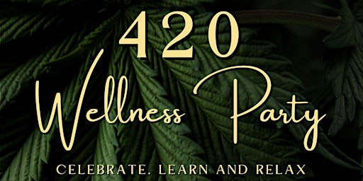 420 Wellness Happy Hour primary image