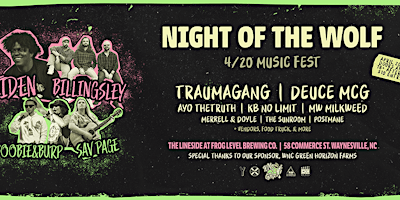 Primaire afbeelding van Night of the Wolf 4/20 Music Fest