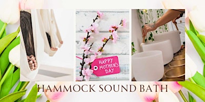 Primaire afbeelding van Mothers' Day Hammock Sound Bath