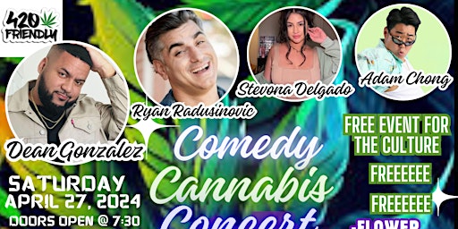 Mr.Munchies Sesh! COMEDY, CANNABIS & CONCERT primary image