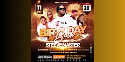STEEVE MASTER BIRTHDAY BASH @ NUVO - OTTAWA BIGGEST PARTY & TOP DJS! primary image