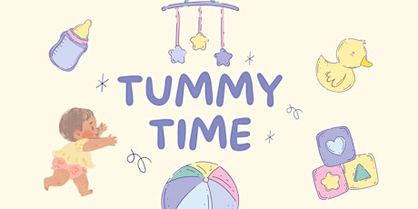 Immagine principale di Tummy Time: Toys for Ages & Stages 