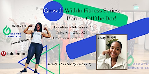 Imagem principal do evento Growth WithIn Fitness Series: Barre - Off the Bar