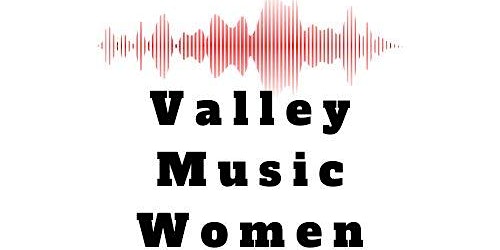 Valley Music Women  Speed Networking primary image