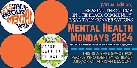 Real Talk: Mental Health Mondays 2024