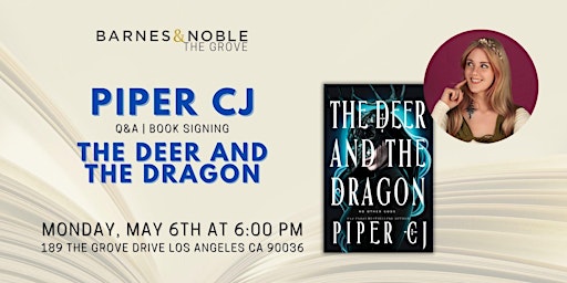 Image principale de Piper CJ answers questions and signs THE DEER AND THE DRAGON - BN The Grove