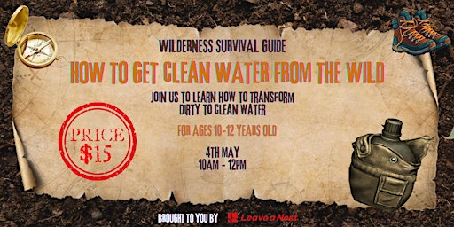 Imagem principal do evento Surviving in the Wild (Build your own water Filter)