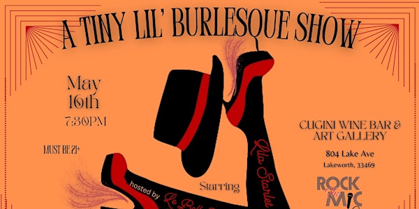 A Tiny Lil' Burlesque Show