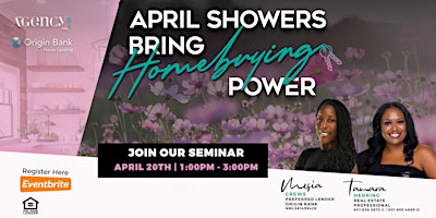 April Showers Bring Homebuying Power Seminar primary image