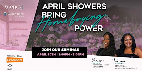 April Showers Bring Homebuying Power Seminar