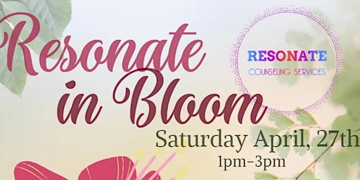 Imagen principal de Resonate in Bloom(Spring Networking Event)