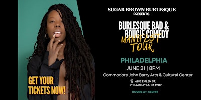 Sugar Brown Burlesque & Comedy presents: The Manifest Tour (Philadelphia) primary image