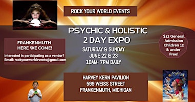 Hauptbild für 2 Day Psychic & Holistic Expo in Frankenmuth!