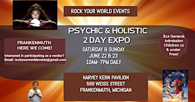 Imagem principal de 2 Day Psychic & Holistic Expo in Frankenmuth!