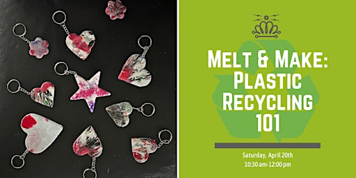 Imagem principal do evento Melt & Make: Plastic Recycling - 101