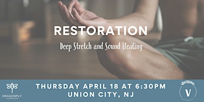 Hauptbild für RESToration: Deep Stretch + Sound Healing
