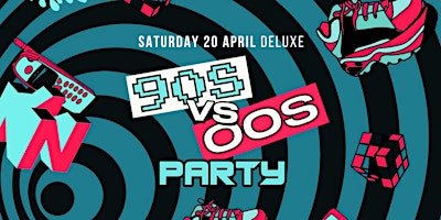 Hauptbild für 90s vs 2000s PARTY MELBOURNE | Deluxe