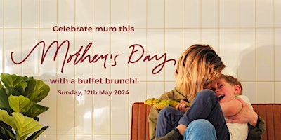 Image principale de Celebrate Mother's Day with a Deluxe Buffet Brunch