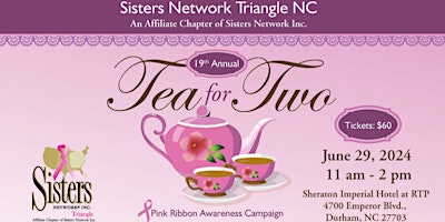 Imagen principal de Sisters Network Triangle NC  Tea for Two - Pink Ribbon Awareness Campaign