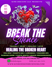 Break The Silence Heal the Broken Heart