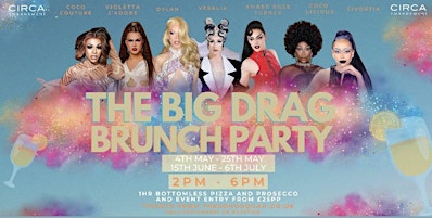 CIRCA EMBANKMENT - THE BIG DRAG BRUNCH PARTY (ages18+) primary image