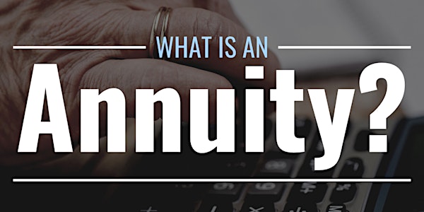 Everything you ever wanted to know about Annuity