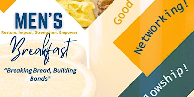 Imagem principal do evento New Horizon's Men’s Ministry Breakfast - "Breaking Bread, Building Bonds"