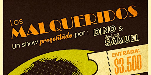 Immagine principale di LOS MALQUERIDOS | DINO & SAMUEL | STAND UP 