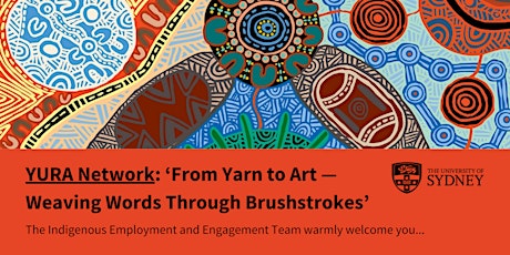 YURA Network: ‘From Yarn to Art — Weaving Words Through Brushstrokes’ primary image
