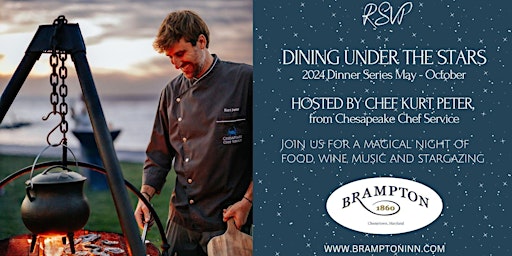 Immagine principale di Brampton's Dining Under the Stars Dinner Series with Chesapeake Chef 