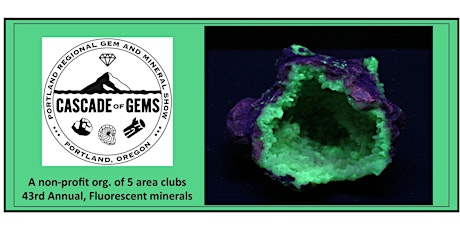 Portland Regional Gem & Mineral Show (43rd Annual)