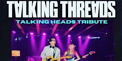 Image principale de talking heads tribute [talking threads] presented by mmc