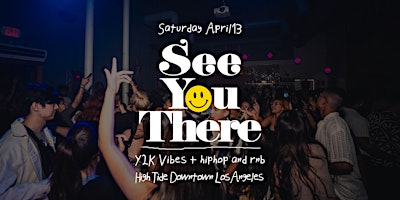 Primaire afbeelding van 2000s + Hip-Hop & RnB Dance Party in DTLA: See You There