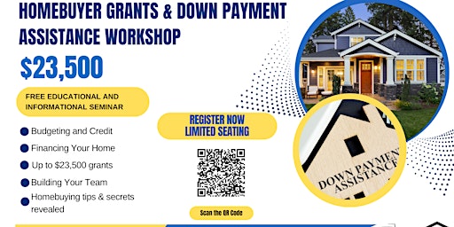 Unlock Your Dream Home: $23,500 Down Payment Assistance Workshop primary image