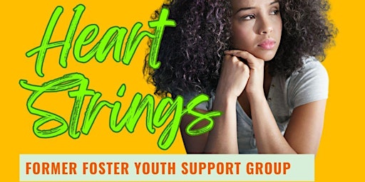 Primaire afbeelding van Former Foster Youth Monthly Support Group (Virtual)